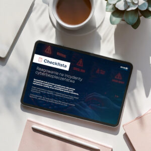 Checklista Arcus Cyberbezpieczeństwo Checklista Arcus Cyberbezpieczeństwo